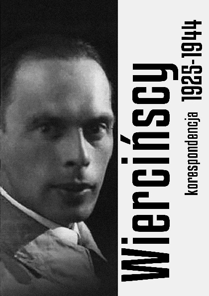 Wiercińscy. Korespondencja 1925-1944. Listy z lat 1925-1944