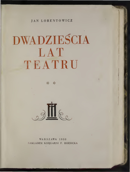 Dwadzieścia lat teatru. T. 2