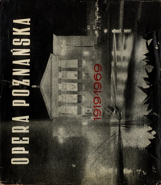 Opera Poznańska 1919-1969